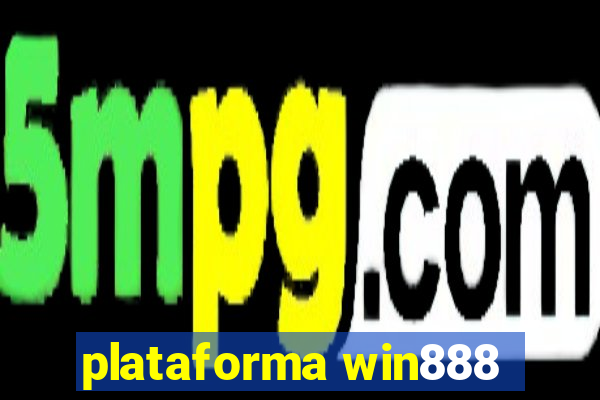 plataforma win888